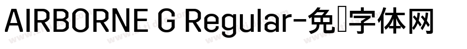 AIRBORNE G Regular字体转换
